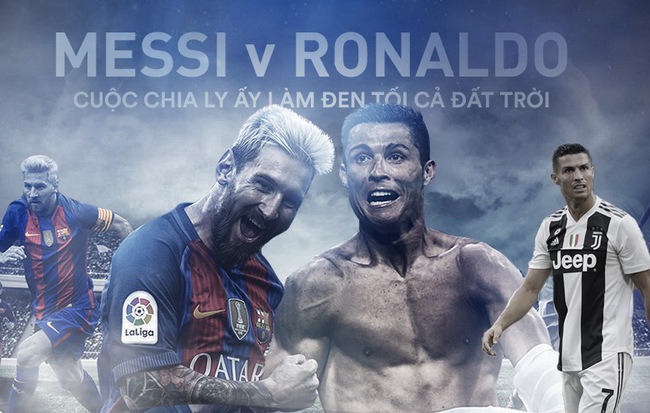 "Mối tình ngoại truyện" Ronaldo & Messi: Cuộc chia ly ấy làm đen tối cả đất trời