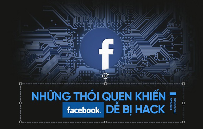 Những lí do khiến Facebook của bạn có nguy cơ bị hack